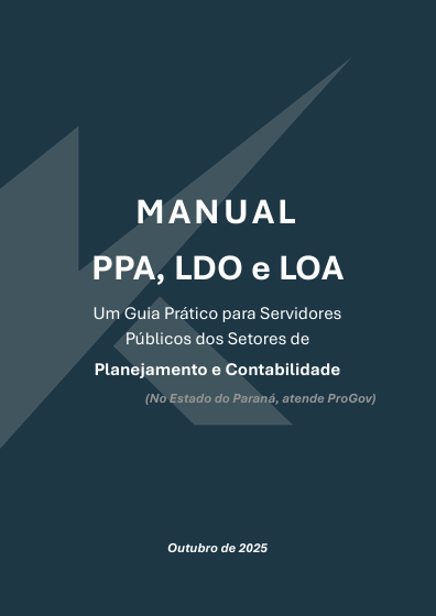 Manual de Elaboração e Execução das Peças Orçamentárias Municipais (PPA, LDO e LOA)